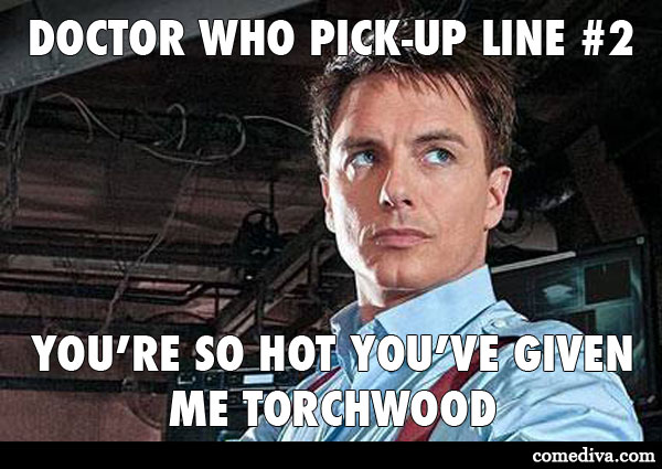 doctor who pick up lines for girls