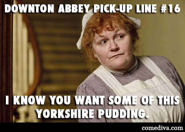 Pick-up Lines for your Downtown Abbey Party