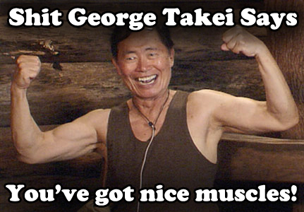 takei-says_muscles