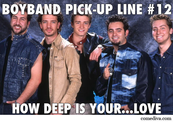 Boy band Pick-Up Lines