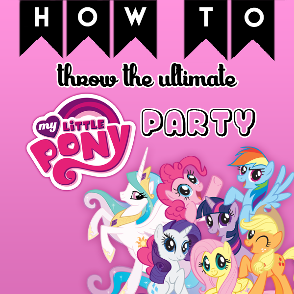 My Little Pony Party