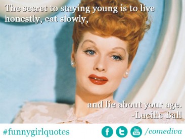 FunnyGirl Quote of the Day: Live Honestly