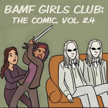 BAMF Girls Club: The Comic, Vol. 2.4