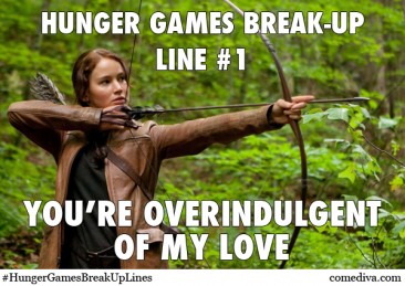 Hunger Games Break-Up Lines