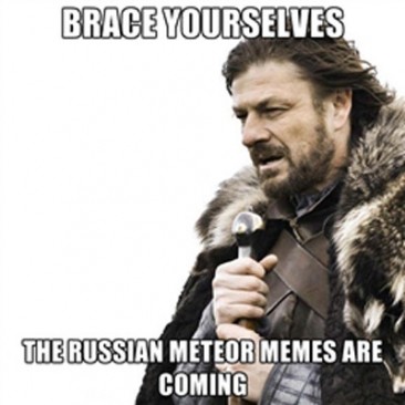 Meme Alert: Russian Meteor