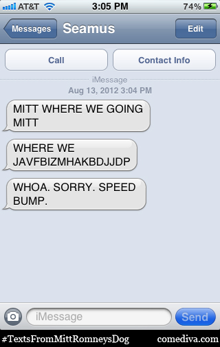 Texts from Mitt Romney’s Dog