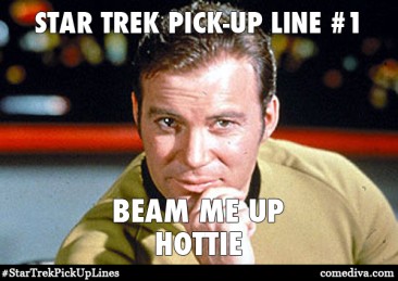 Star Trek Pick-Up Lines