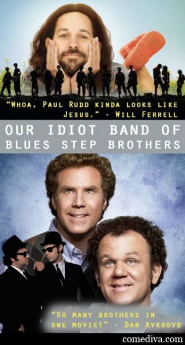 Movie Mashup: Our Idiot Band of Blues Step Brothers