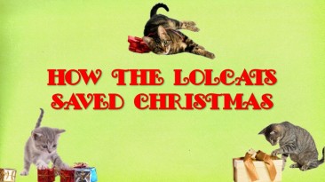 How the LOLcats Saved Christmas