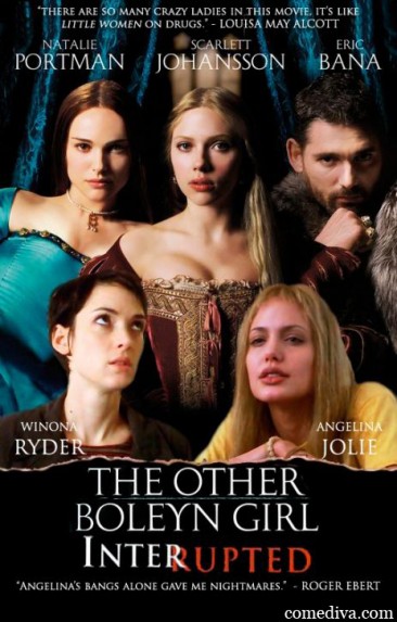Movie Mashup: The Other Boleyn Girl Interrupted