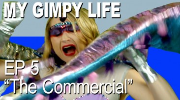 My Gimpy Life – Episode 5: “The Commercial”