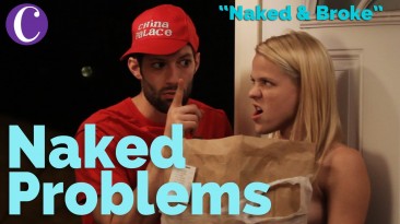 #NakedProblems: “Naked and Broke”