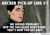 Archer Pick-Up Line