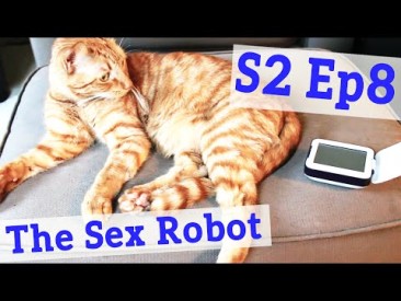 “The Sex Robot” – DOES THIS BABY MAKE ME LOOK FAT?
